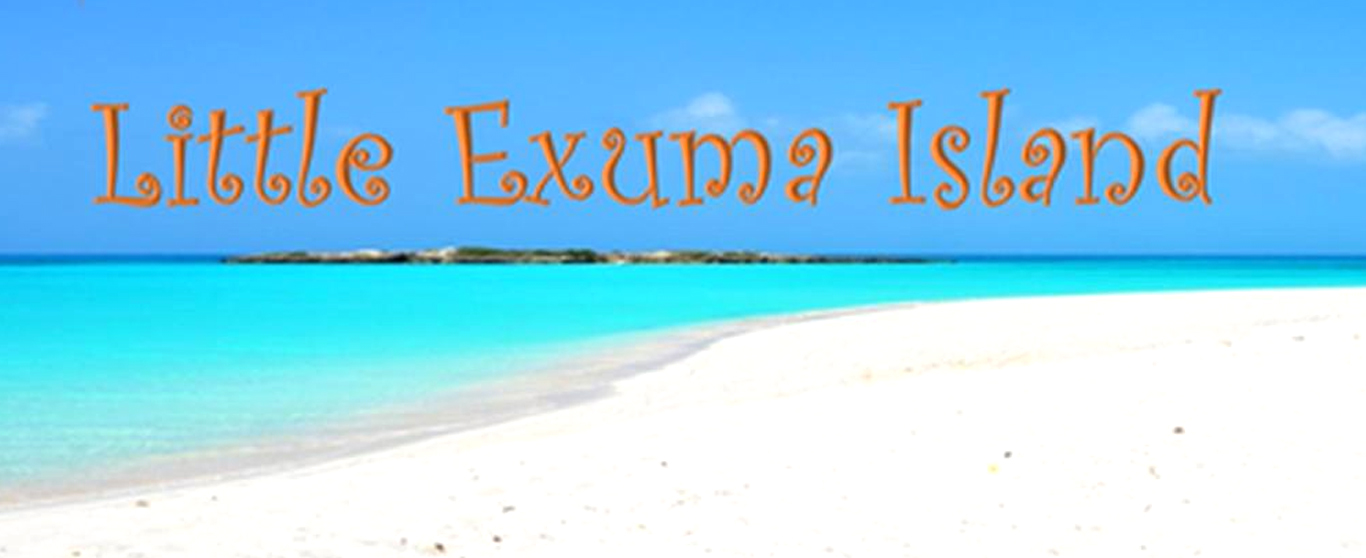 Little Exuma Island – Lots to Offer!